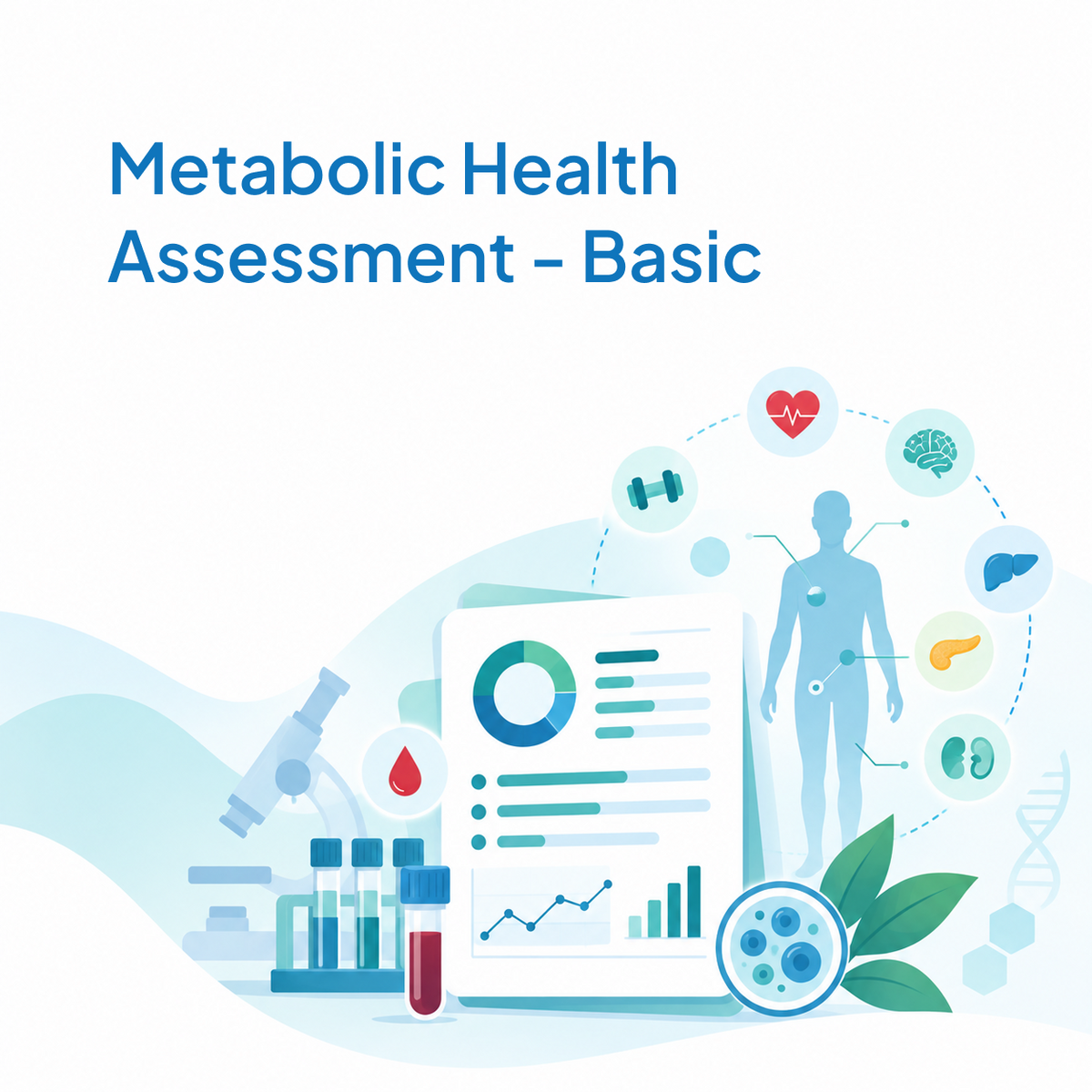 Metabolic Health Assessment - Basic